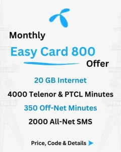 Telenor Monthly EasyCard 800 Offer Price, Code, Details