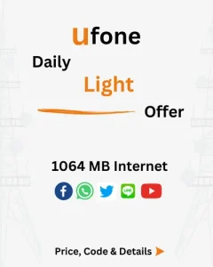 Ufone Daily Light Offer Price, Code, Details