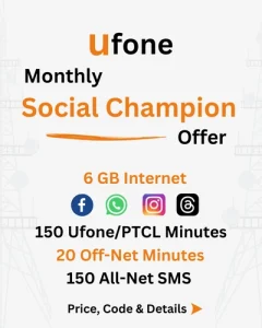 Ufone Monthly Social Champion Offer Price, Code, Details