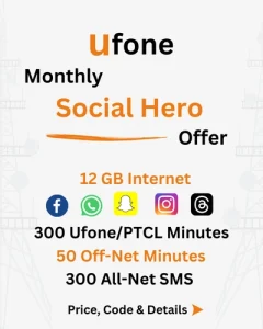 Ufone Monthly Social Hero Offer Price, Code, Details