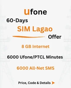 Ufone SIM Lagao Offer Price, Code, Details